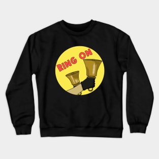 Ring On Crewneck Sweatshirt